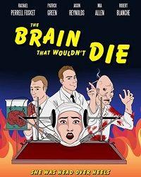 Мозг, который не умер (2020) смотреть онлайн